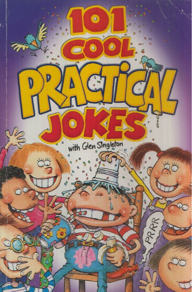 Glen Singleton - 101 Cool Practical Jokes [antikvár]