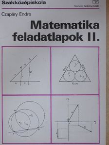 Czapáry Endre - Matematika feladatlapok II. [antikvár]