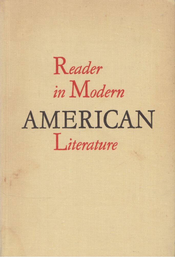 Reader in Modern American Literature [antikvár]