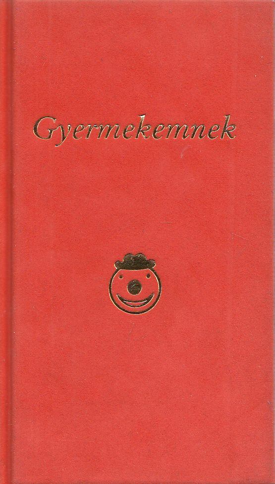 Lengyel Tamás - Gyermekemnek [antikvár]