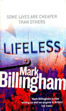 BILLINGHAM, MARK - Lifeless [antikvár]