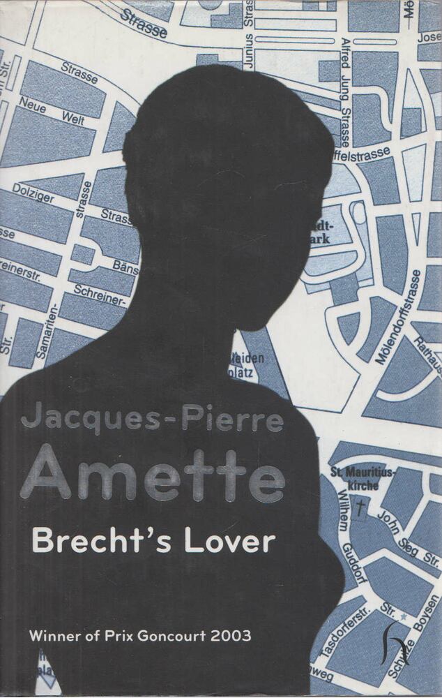 Jacques-Pierre Amette - Brecht's Lover [antikvár]