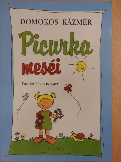 Domokos Kázmér - Picurka meséi [antikvár]