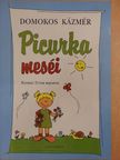 Domokos Kázmér - Picurka meséi [antikvár]