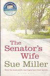 Miller, Sue - The Senator's Wife [antikvár]