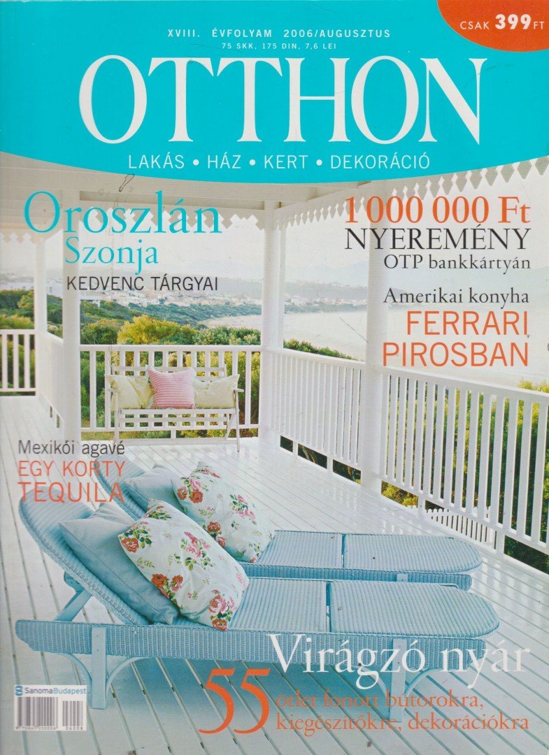Szabó Dorottya - Otthon XVIII. évf. 2006/augusztus [antikvár]
