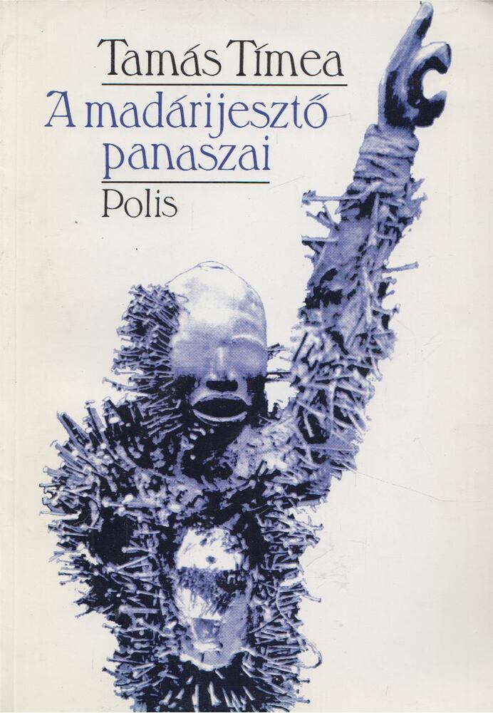 Tamás Tímea - A madárijesztő panaszai [antikvár]