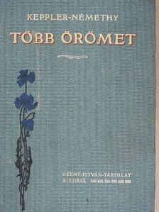 Dr. Keppler Vilmos - Több örömet [antikvár]