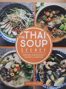 Craig Fear - The Thai Soup Secret [antikvár]