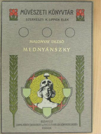 Malonyay Dezső - Mednyánszky [antikvár]
