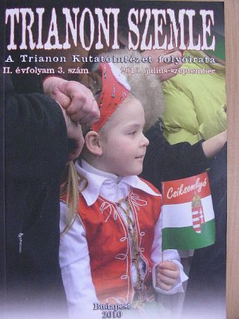 Batta György - Trianoni Szemle 2010. július-szeptember [antikvár]