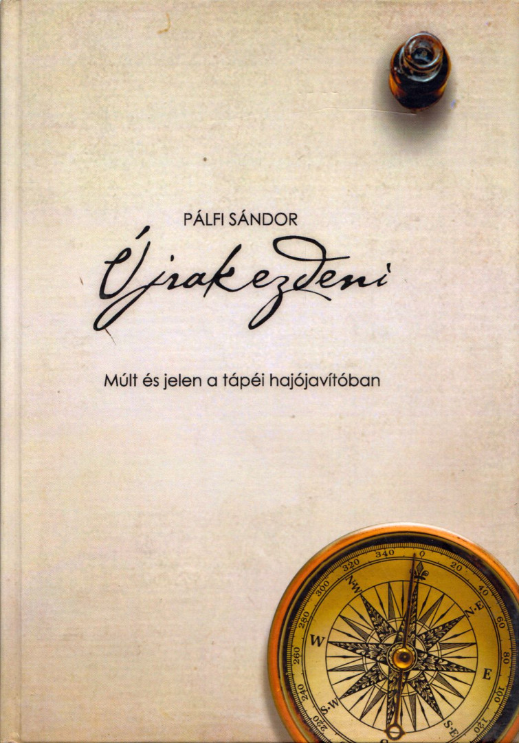 Pálfi Sándor - Újrakezdeni (dedikált) [antikvár]