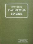 Báró Dr. Krafft-Ebing R. - Psychopathia sexualis [antikvár]
