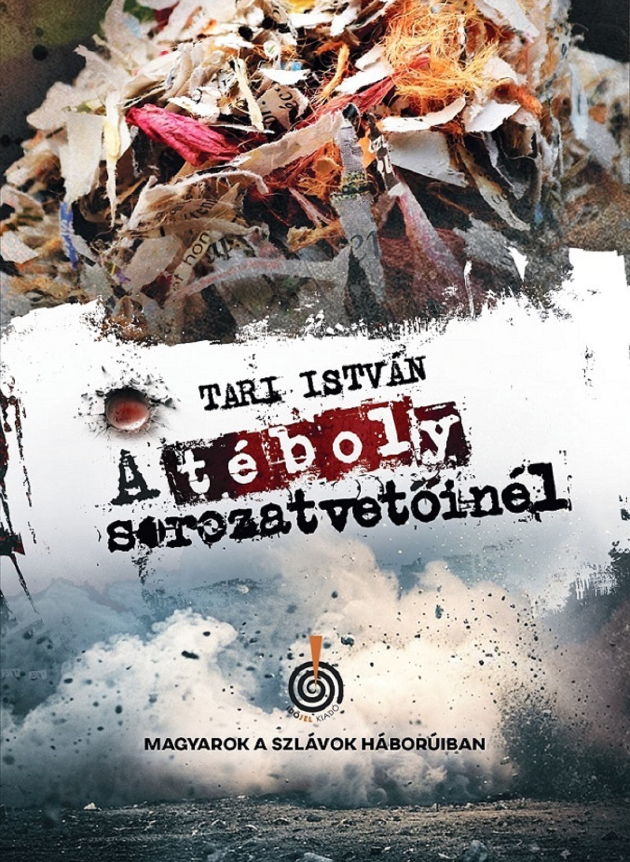 Tari István - A téboly sorozatvetőinél