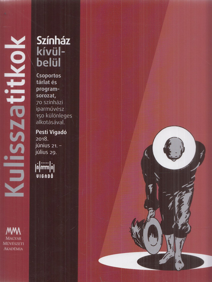 Turnai Tímea - Kulisszatitkok, színház kívül-belül [antikvár]
