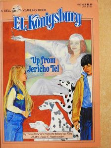 E. L. Konigsburg - Up from Jericho Tel [antikvár]