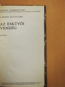 Carson McCullers - Az esküvői vendég [antikvár]