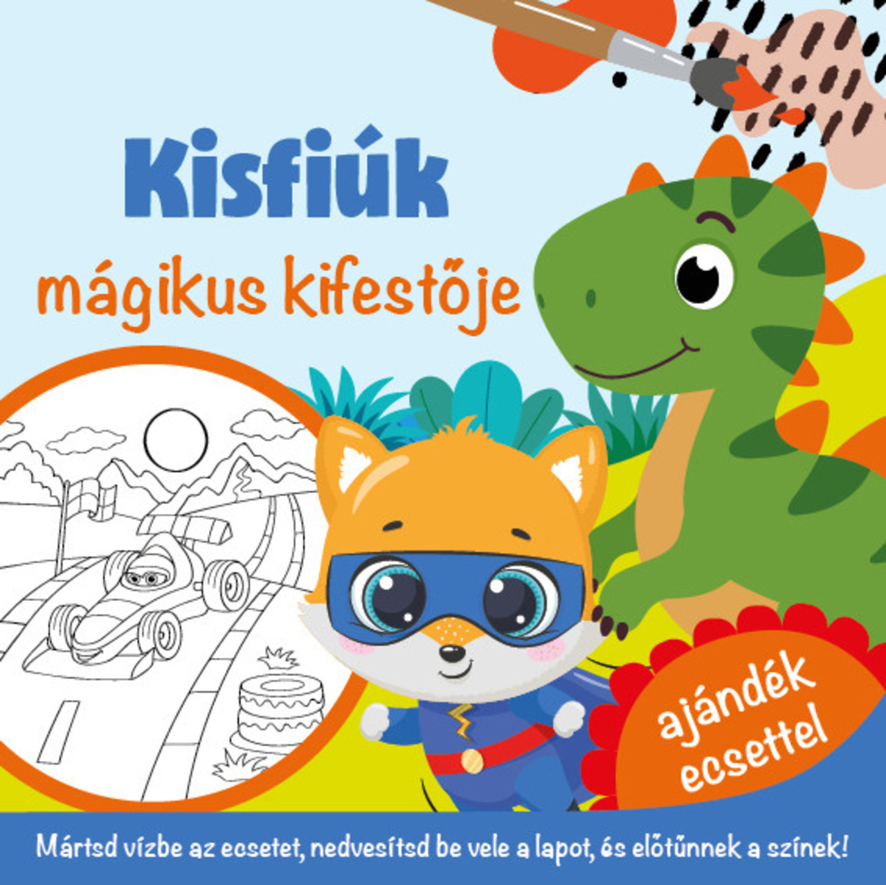 Kisfiúk - mágikus kifestő - ajándék ecsettel