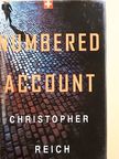 Christopher Reich - Numbered Account [antikvár]