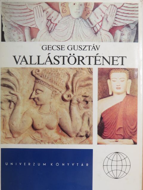 Gecse Gusztáv - Vallástörténet [antikvár]