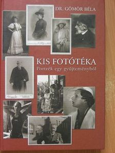 Dr. Gömör Béla - Kis fotótéka [antikvár]
