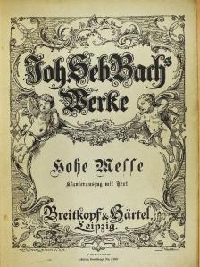 Johann Sebastian Bach - Hohe Messe [antikvár]