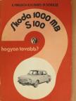 Dieter Schulze - Skoda 1000 MB/S 100 [antikvár]