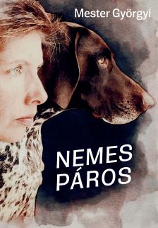 Mester Györgyi - Nemes páros [eKönyv: epub, mobi]