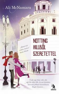 Ali McNamara - Notting Hillből szeretettel [antikvár]