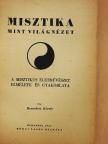 Kennsbert Károly - Misztika mint világnézet [antikvár]