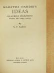 C. F. Andrews - Mahatma Gandhi's Ideas [antikvár]