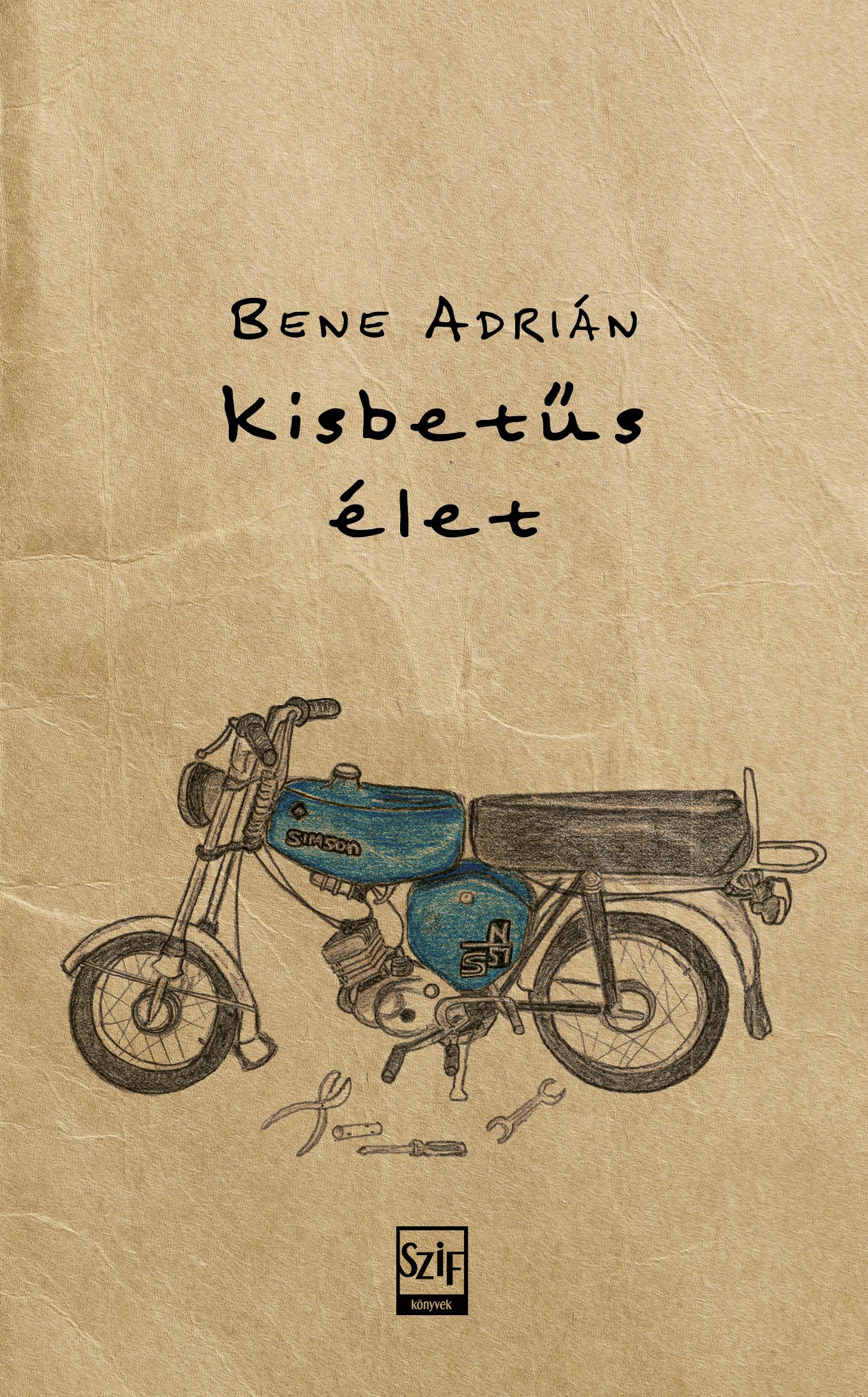 Bene Adrián - kisbetűs élet