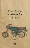 Bene Adrián - kisbetűs élet