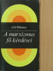 Georgij Valentyinovics Plehanov - A marxizmus fő kérdései [antikvár]