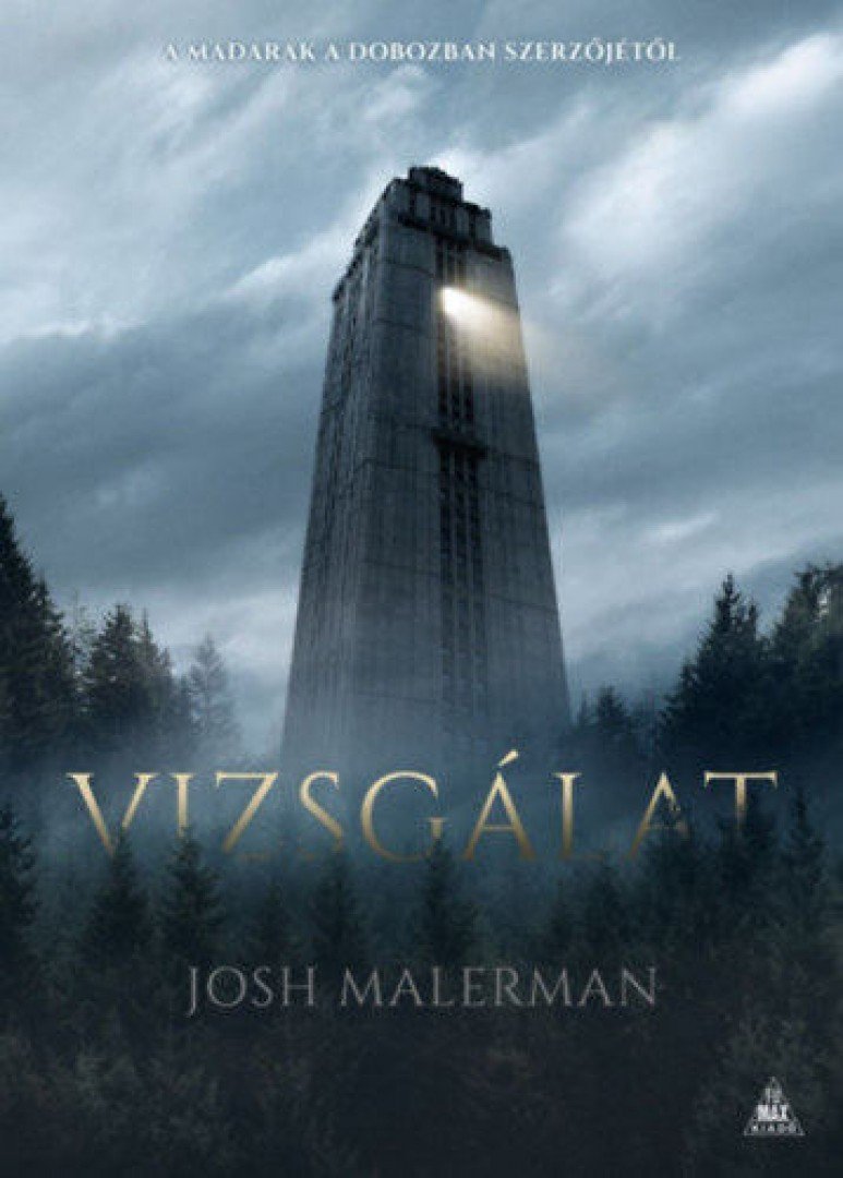 Josh Malerman - Vizsgálat [antikvár]