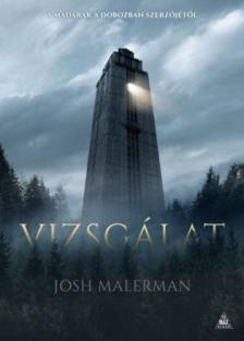 Josh Malerman - Vizsgálat [antikvár]