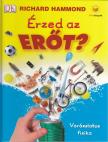 Richard Hammond - Érzed az erőt? Varázslatos fizika [antikvár]