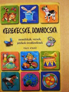 Imre Zsuzsánna - Kerekecske, dombocska [antikvár]