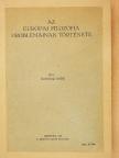 Kondor Imre - Az európai filozófia problémáinak története [antikvár]