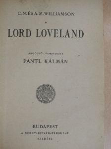 A. M. Williamson - Lord Loveland [antikvár]
