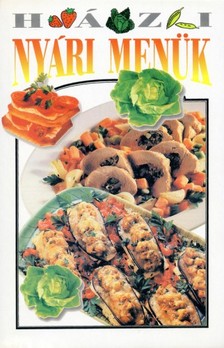 Gergelyné Varga Edit - Házi nyári menük [eKönyv: epub, mobi]