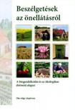 Beszélgetések az önellátásról - A biogazdálkodás és az ökológikus életmód alapjai