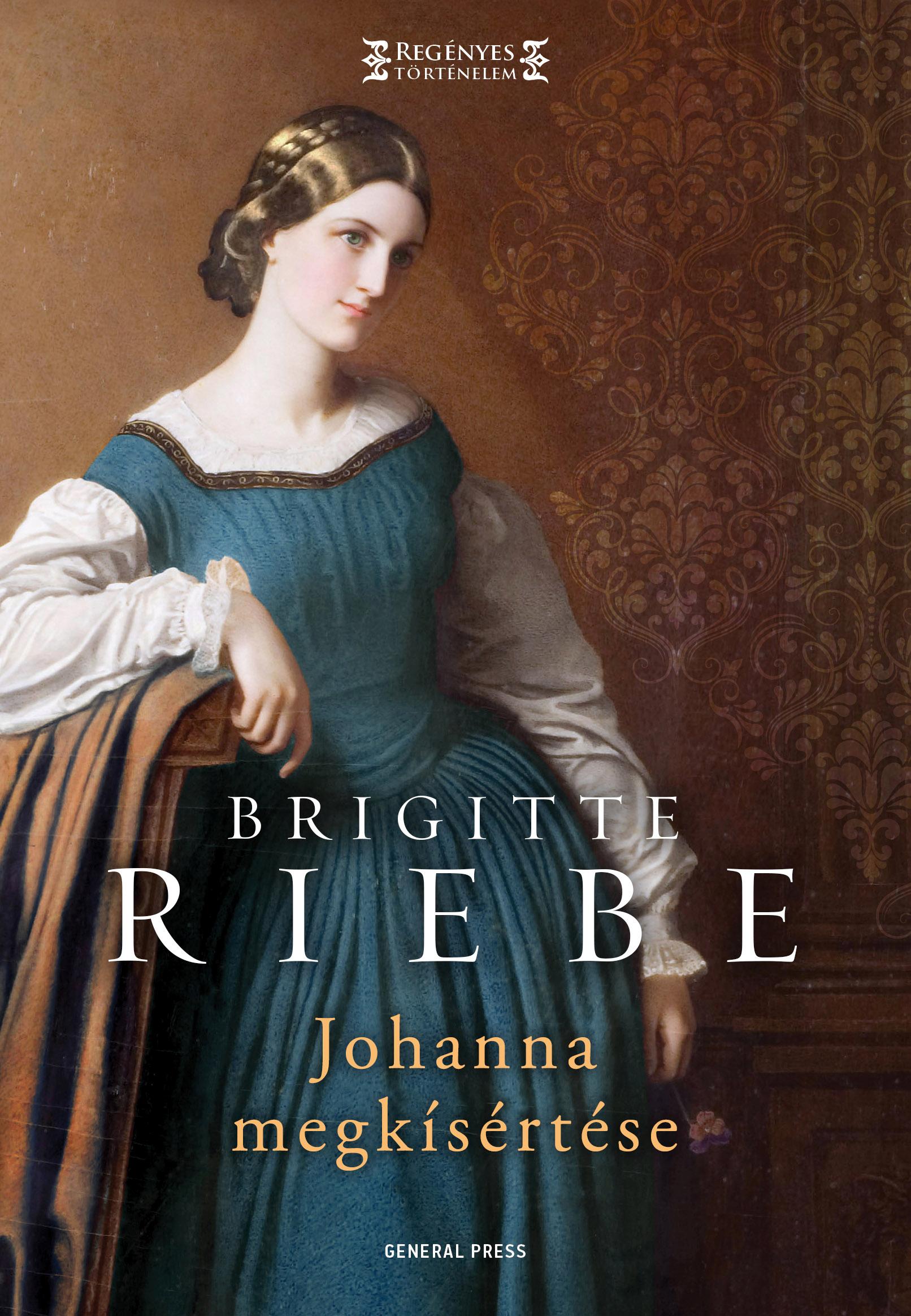 Brigitte Riebe - Johanna megkísértése [outlet]