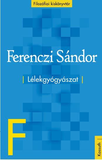 Ferenci Sándor - Lélekgyógyászat