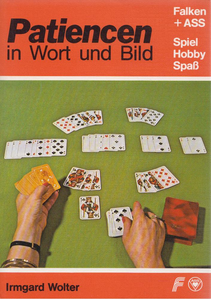 Irmgard Wolter - Patiencen in Wort und Bild [antikvár]