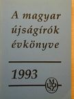 A Magyar Újságírók Országos Szövetségének Évkönyve 1993 [antikvár]