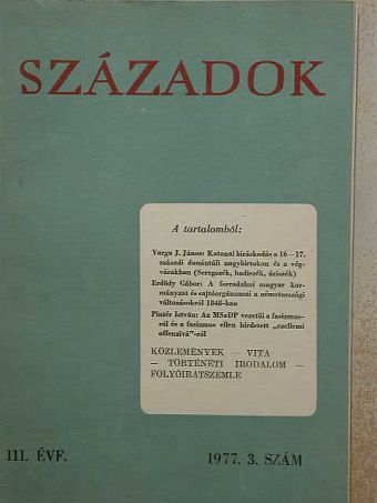 Ádám Magda - Századok 1977/3. [antikvár]