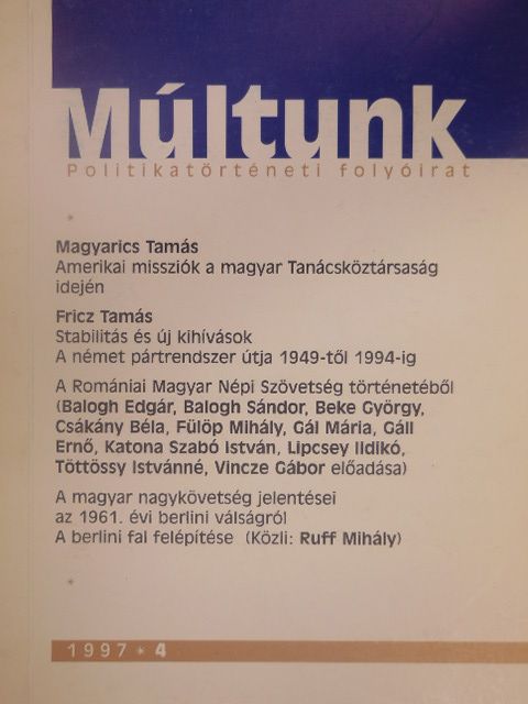 Balogh Edgár - Múltunk 1997/4. [antikvár]