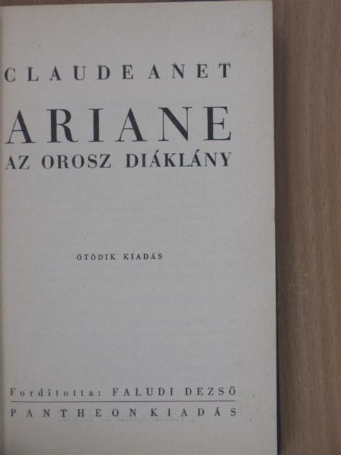 Claude Anet - Ariane [antikvár]