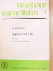 Dr. Heinz Mättig - Papilla Vateri [antikvár]